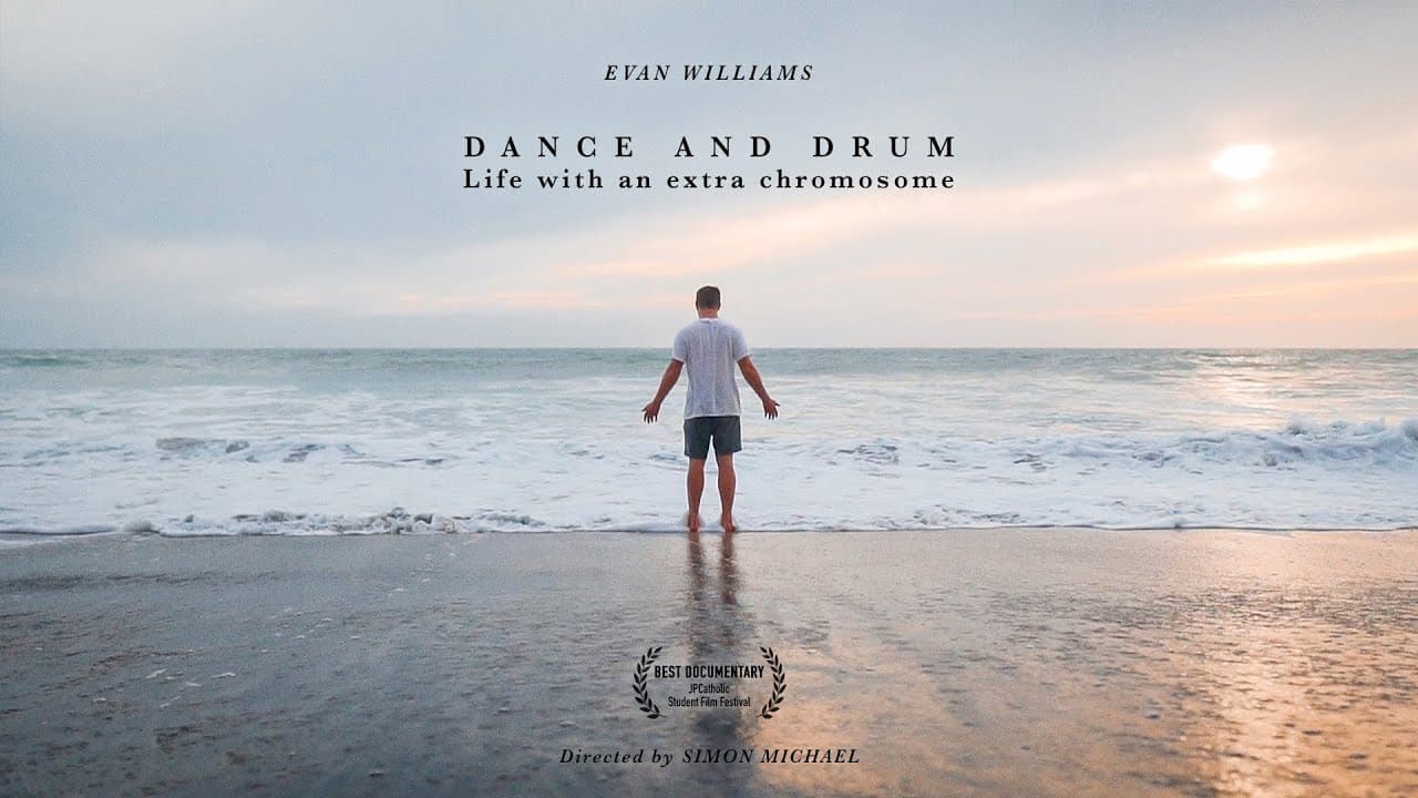 Dance And Drum - Life With An Extra Chromosome (Documentary)